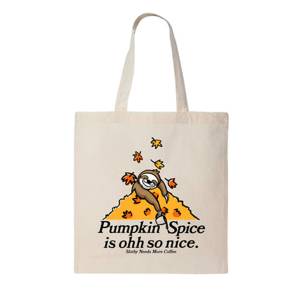 Pumpkin Spice Ohh' So Nice Slothy Tote